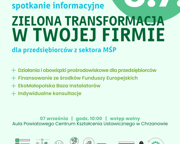 Spotkanie dla przedsiębiorców w Chrzanowie - "zielona transformacja w Twojej firmie"