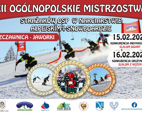XII Ogólnopolskie Mistrzostwa Strażaków OSP w Narciarstwie Alpejskim i Snowboardzie