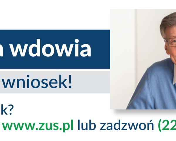 Dowiedz się wszystkiego o rencie wdowiej. Chrzanowski ZUS ogłasza dyżury
