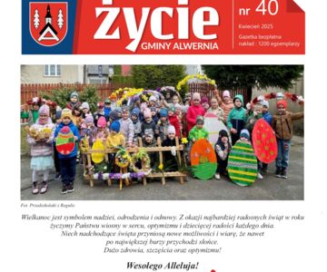 Zapraszamy do lektury najnowszego wydania Życie Gminy Alwernia
