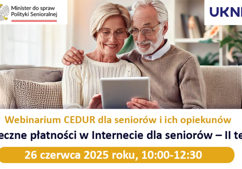 Zapraszamy na bezpłatne webinarium „Bezpieczne płatności w Internecie dla seniorów"